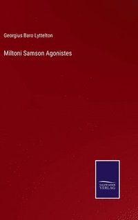 bokomslag Miltoni Samson Agonistes