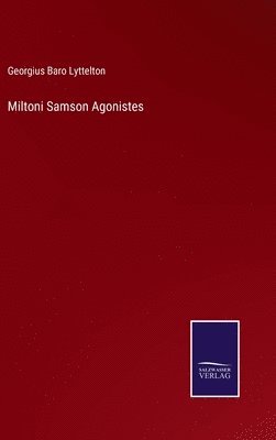 Miltoni Samson Agonistes 1