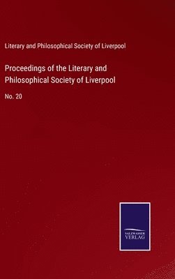 bokomslag Proceedings of the Literary and Philosophical Society of Liverpool