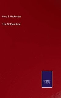 bokomslag The Golden Rule