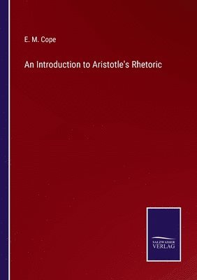 bokomslag An Introduction to Aristotle's Rhetoric