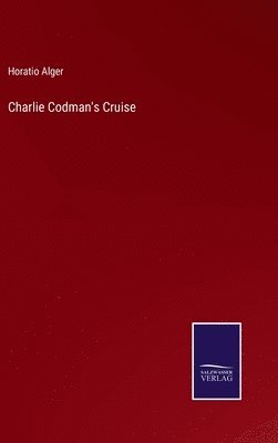 Charlie Codman's Cruise 1