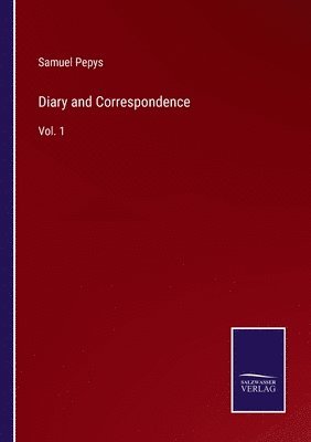 bokomslag Diary and Correspondence