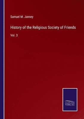 bokomslag History of the Religious Society of Friends