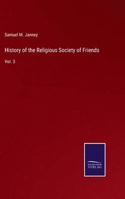 bokomslag History of the Religious Society of Friends
