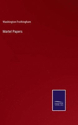 Martel Papers 1