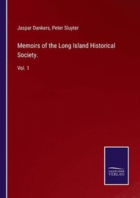 bokomslag Memoirs of the Long Island Historical Society.