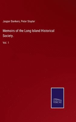 bokomslag Memoirs of the Long Island Historical Society.