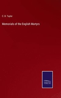 bokomslag Memorials of the English Martyrs