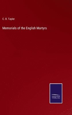 Memorials of the English Martyrs 1