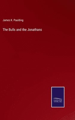 bokomslag The Bulls and the Jonathans