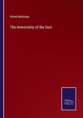 bokomslag The Immortality of the Soul