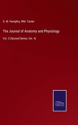 bokomslag The Journal of Anatomy and Physiology