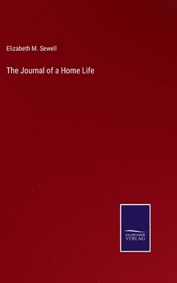 Journal of a Home Life