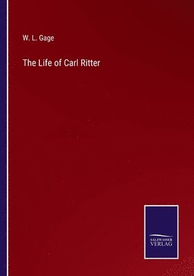 The Life of Carl Ritter 1