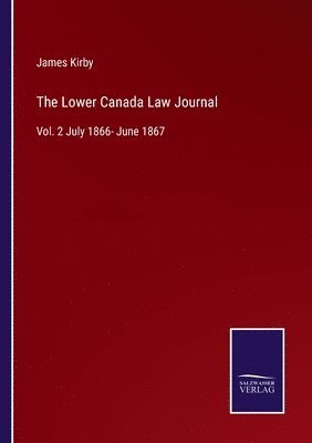 bokomslag The Lower Canada Law Journal