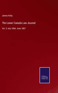 bokomslag The Lower Canada Law Journal