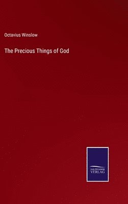 The Precious Things of God 1