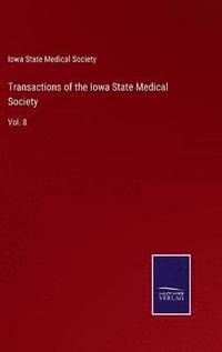 bokomslag Transactions of the Iowa State Medical Society