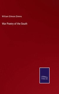 bokomslag War Poetry of the South