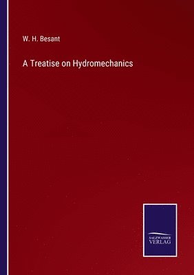 bokomslag A Treatise on Hydromechanics