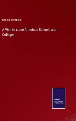 A Visit to some American Schools and Colleges 1