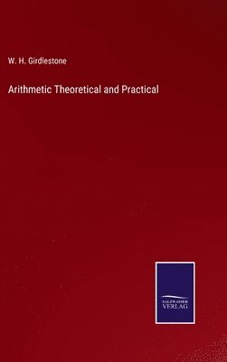 bokomslag Arithmetic Theoretical and Practical