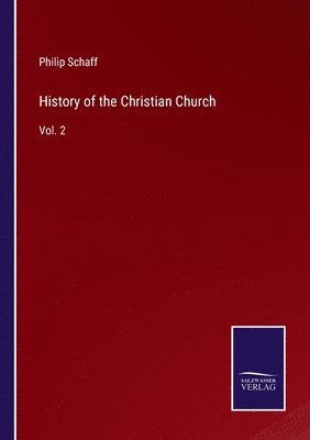 History of the Christian Church 1