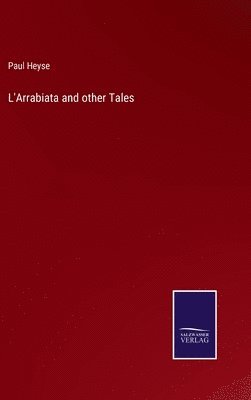 L'Arrabiata and other Tales 1