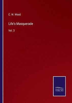 bokomslag Life's Masquerade