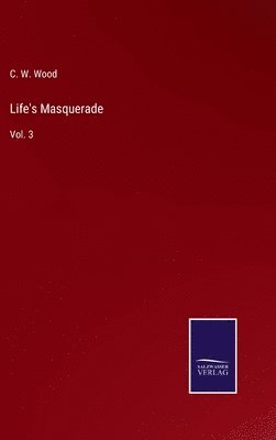 bokomslag Life's Masquerade