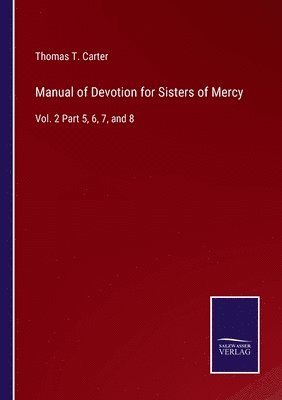 bokomslag Manual of Devotion for Sisters of Mercy