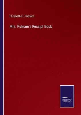 bokomslag Mrs. Putnam's Receipt Book