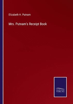 Mrs. Putnam's Receipt Book