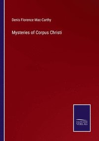 bokomslag Mysteries of Corpus Christi