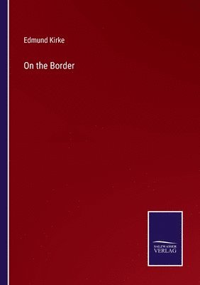 bokomslag On the Border
