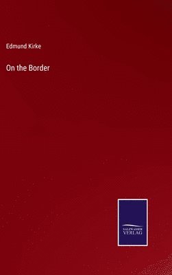 bokomslag On the Border