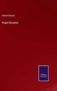 bokomslag Pulpit Elocution