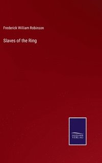 bokomslag Slaves of the Ring