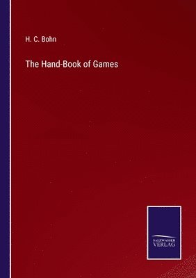 The Hand-Book of Games 1