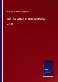 bokomslag The Law Magazine and Law Review