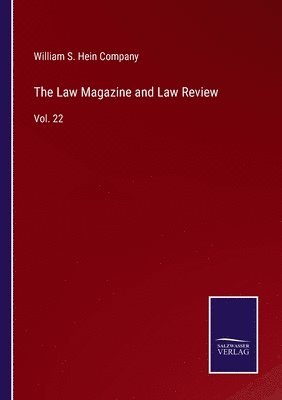 bokomslag The Law Magazine and Law Review