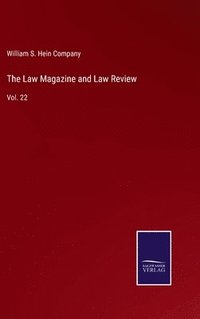 bokomslag The Law Magazine and Law Review