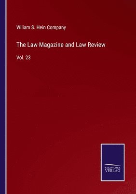 bokomslag The Law Magazine and Law Review