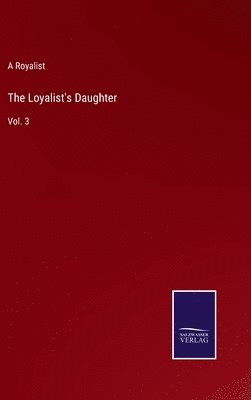 bokomslag Loyalist's Daughter