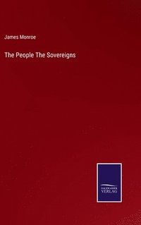 bokomslag The People The Sovereigns