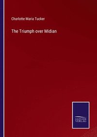 bokomslag The Triumph over Midian