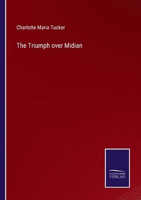 bokomslag The Triumph over Midian