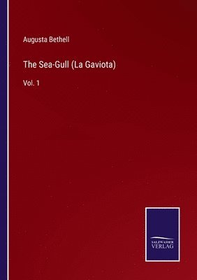 The Sea-Gull (La Gaviota) 1