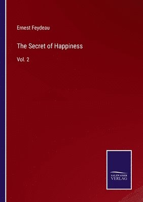 bokomslag The Secret of Happiness